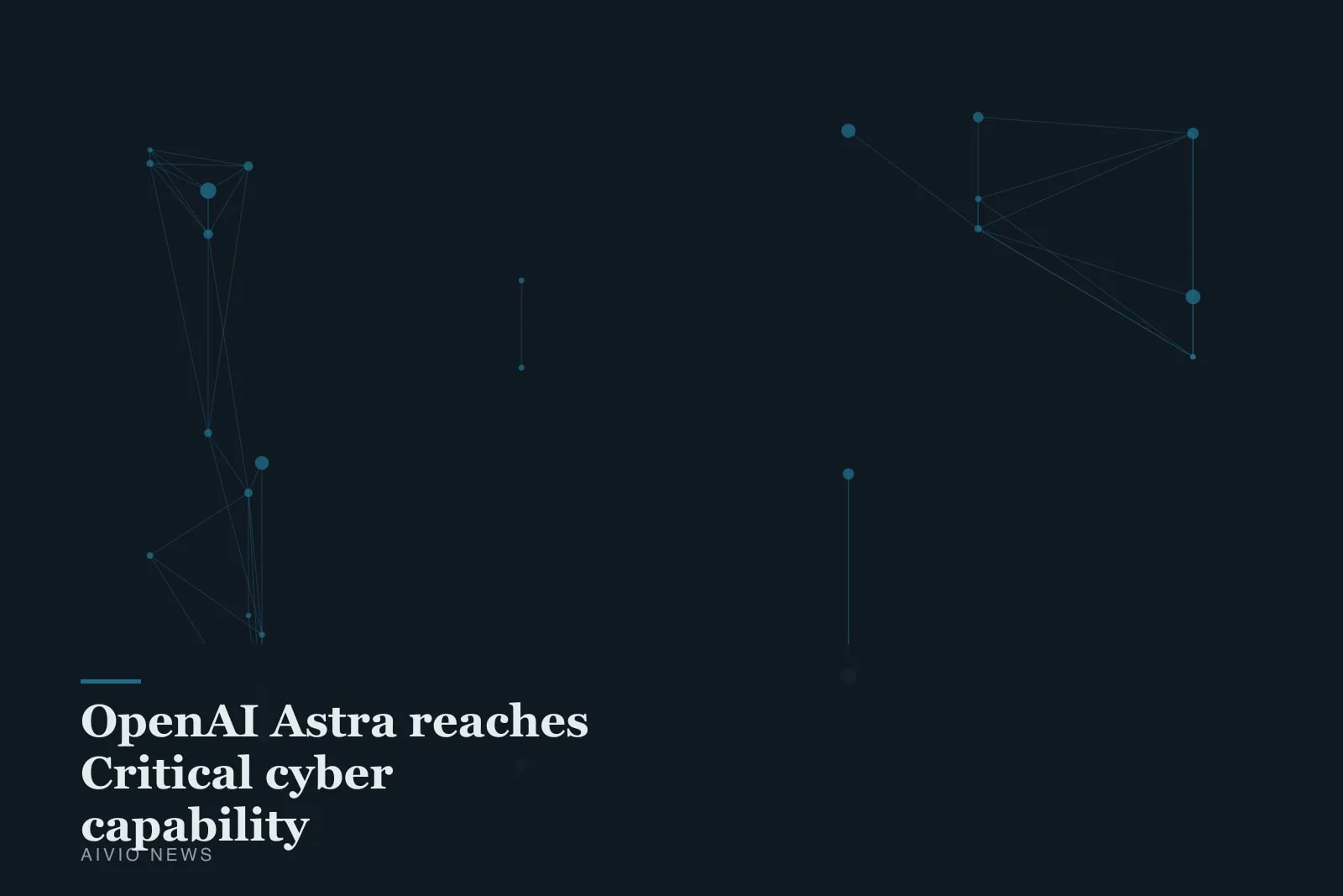 Gráfico abstracto de Aivio News que acompaña a la noticia sobre OpenAI dice que Astra es su primer modelo con capacidad cibernética Crítica.
